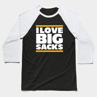 I Love Big Sacks Baseball T-Shirt